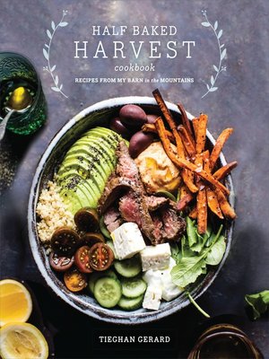 cover image of Half Baked Harvest Cookbook